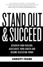 Stand Out and Succeed