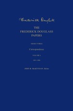 The Frederick Douglass Papers