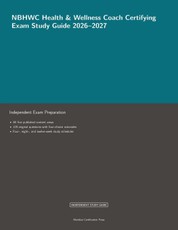 NBHWC Health & Wellness Coach Certifying Exam Study Guide 2026-2027