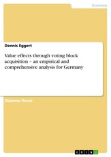 Value effects through voting block acquisition - an empirical and comprehensive analysis for Germany