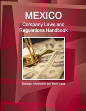 Mexico Company Laws and Regulations Handbook