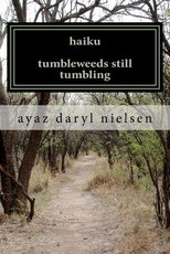 haiku tumbleweeds still tumbling