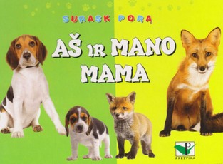 Surask porą. Aš ir mano mama Surask porą. Aš ir mano mama