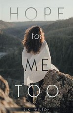 Hope for Me Too