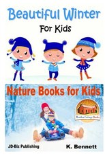 Beautiful Winter For Kids