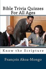 Bible Trivia Quizzes For All Ages