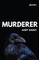 Murderer