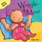 Wiggle & Move
