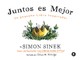 Juntos Es Mejor