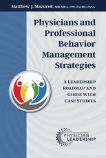 Physicians and Professional Behavior Management Strategies