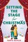 Setting the Stage for Christmas