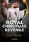 His Royal Christmas Revenge