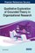 Qualitative Exploration of Grounded Theory in Organizational Research