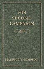 His Second Campaign