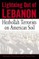 Lightning Out of Lebanon