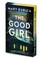 The Good Girl Deluxe Collector's Edition