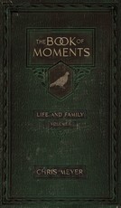 The Book of Moments vol. 1