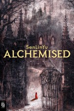 Alchemised (English Edition)