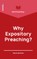 Get Preaching: Why Expository Preaching