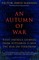 An Autumn of War