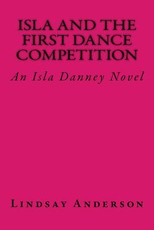 Isla and the First Dance Competition