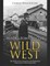 Mining Towns in the Wild West
