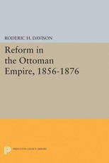 Reform in the Ottoman Empire, 1856-1876