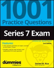 Series 7: 1001 Practice Questions for Dummies