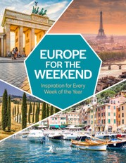 Rough Guides Europe for the Weekend: Inspiration for Every Week of the Year