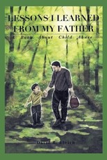Lessons I Learned from My Father