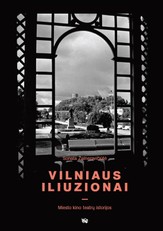 Vilniaus iliuzionai