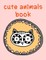 Cute Animals Book