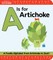 A is for Artichoke