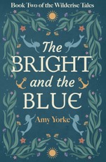 The Bright and the Blue