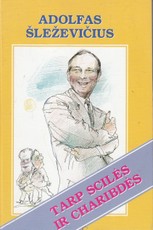 Tarp Scilės ir Charibdės