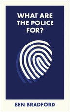 What Are the Police For?