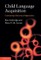 Child Language Acquisition