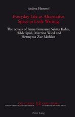 Everyday Life as Alternative Space in Exile Writing