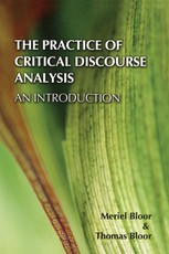 Bloor, M: Practice of Critical Discourse Analysis: an Introd