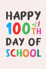 Happy 100th Day of School