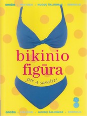 Bikinio figūra per 4 savaites