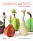 Arteaga, M: Ceramic Artists on Creative Processes