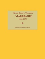 RoAne County, Tennessee, Marriages 1856-1875