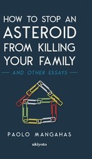 How to stop an asteroid from killing your family