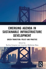 EMERGING AGENDA IN SUSTAINABLE INFRASTRUCTURE DEVELOPMENT
