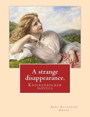 A strange disappearance. By