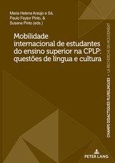 Mobilidade Internacional de Estudantes Do Ensino Superior Na Cplp: QuestÃÂµes de LÃÂ­ngua E Cultura