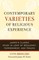 Contemporary Varieties of Religious Experience
