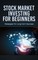 Stock Market Investing For Beginners
