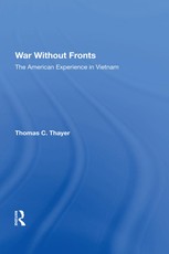 Thayer, T: War Without Fronts
